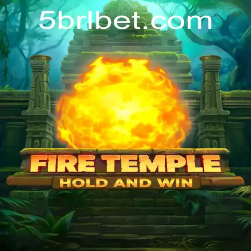 FireTemple: Exploring the Enchanting World of BRLBET's Latest Game